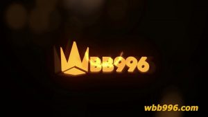 WBB996 - Thông tin về chất lượng của nhà cái uy tín hàng đầu